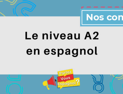 Le niveau A2 en espagnol