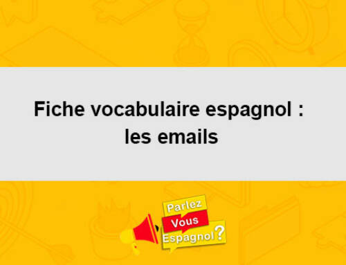 Fiche vocabulaire espagnol : les emails